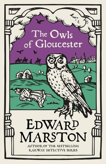 Cover: 9780749026752 | The Owls of Gloucester | Edward Marston | Taschenbuch | Englisch