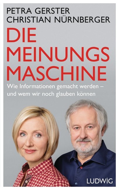 Cover: 9783453280472 | Die Meinungsmaschine | Petra Gerster (u. a.) | Buch | 384 S. | Deutsch