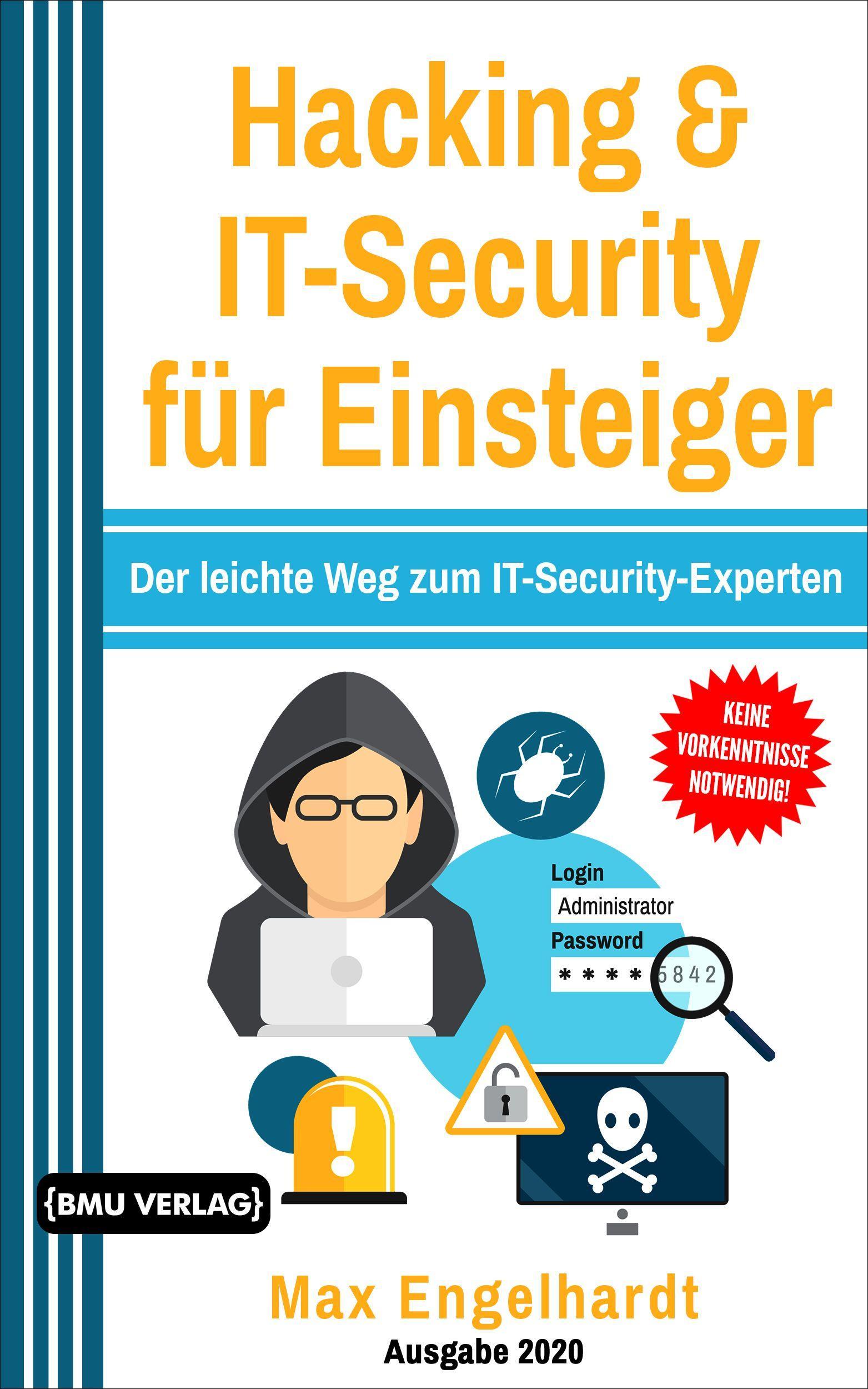 Cover: 9783966450836 | Hacking &amp; IT-Security für Einsteiger | Max Engelhardt | Buch | 530 S.