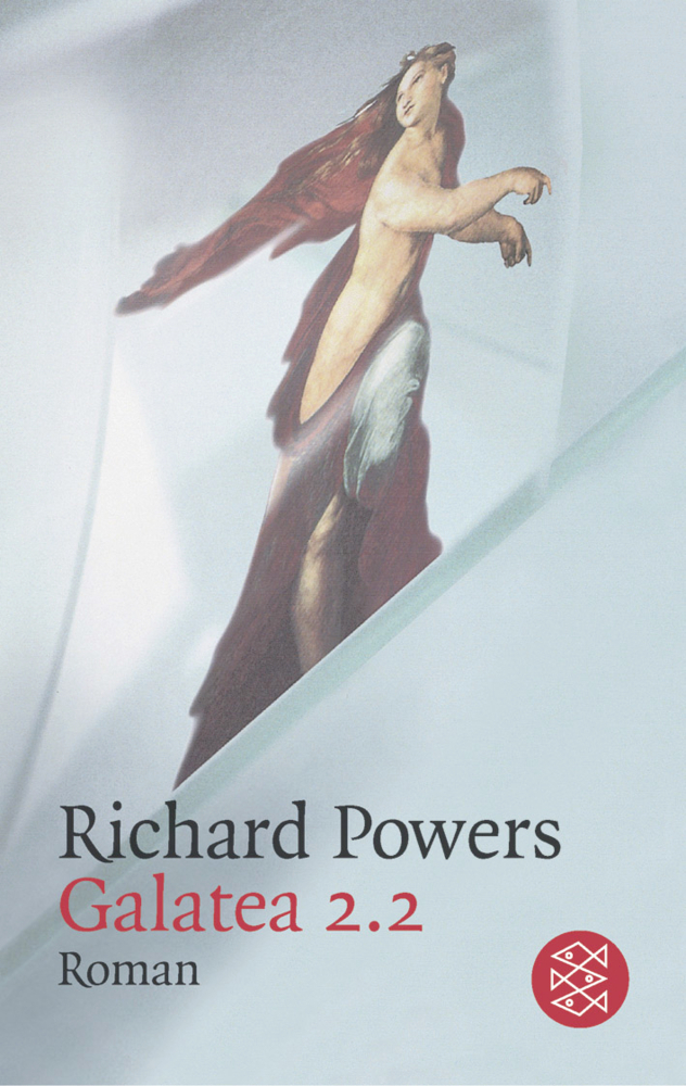 Cover: 9783596142767 | Galatea 2.2 | Roman | Richard Powers | Taschenbuch | 464 S. | Deutsch