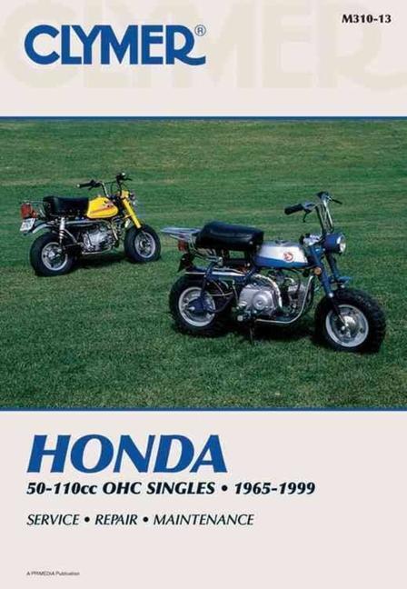 Cover: 9780892878055 | Honda 50-110cc, OHC Singles Motorcycle (1965-1999) Service Repair...