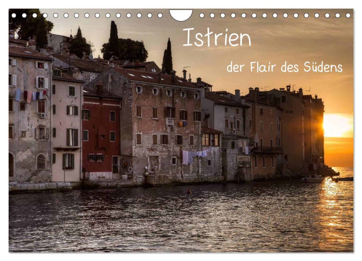 Cover: 9783435660612 | Istrien, der Flair des Südens (Wandkalender 2025 DIN A4 quer),...