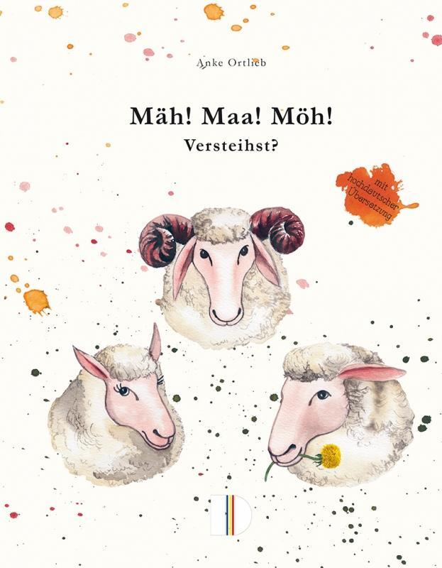 Cover: 9783944102351 | Mäh! Maa! Möh! Versteihst? | Anke Ortlieb | Buch | 48 S. | Deutsch