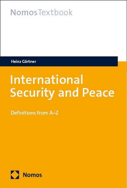 Cover: 9783756013906 | International Security and Peace | Definitions from A-Z | Gärtner