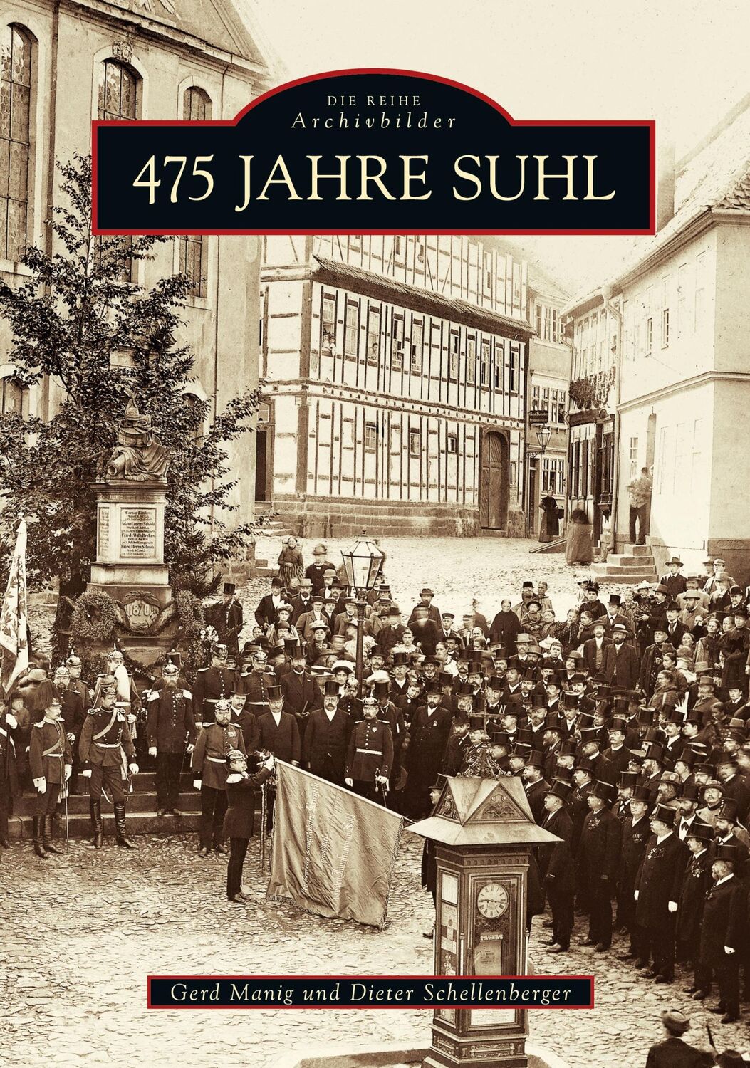 Cover: 9783897023710 | 475 Jahre Suhl | Gerd Manig | Taschenbuch | Paperback | 128 S. | 2020