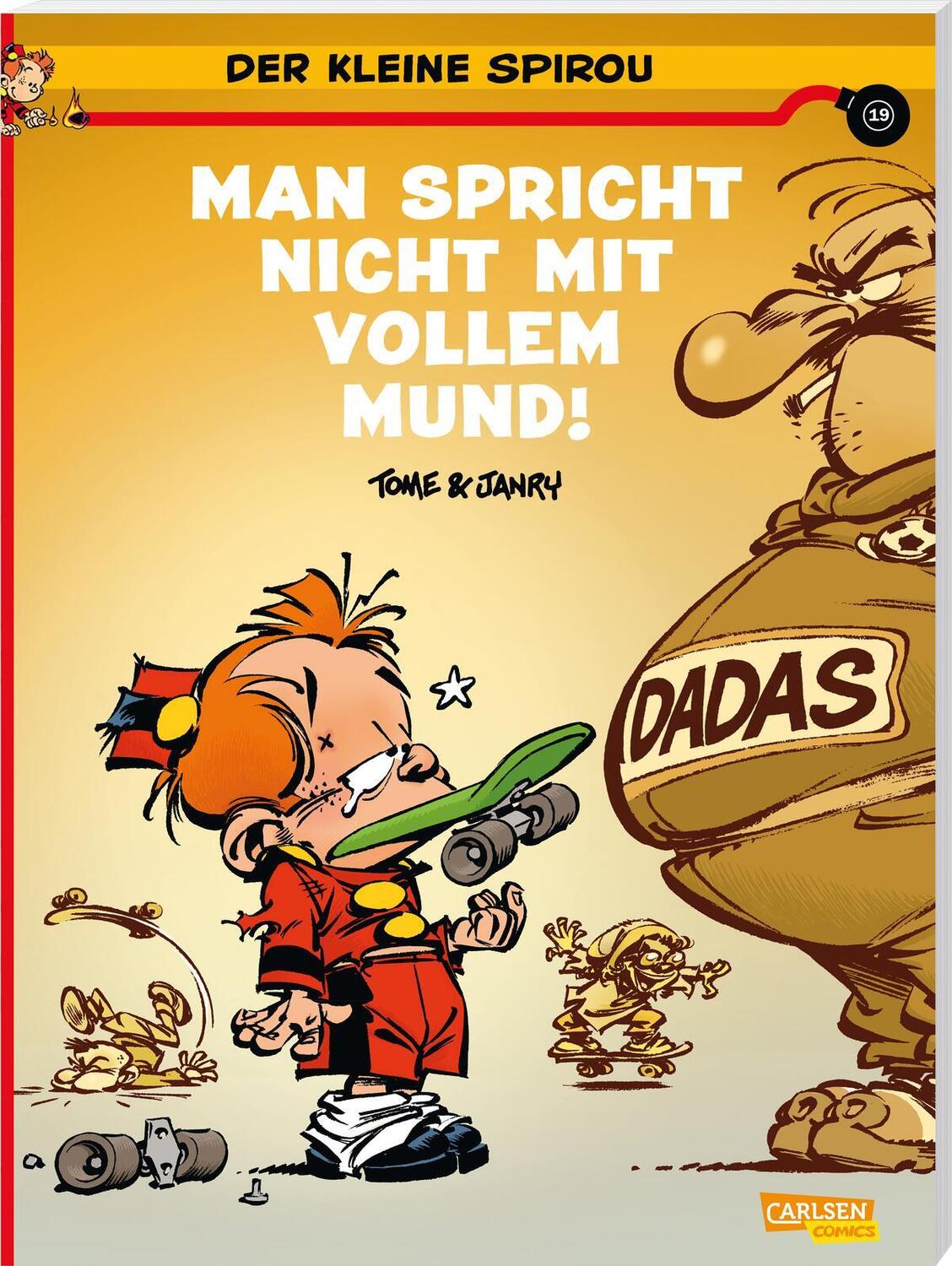 Cover: 9783551733993 | Der kleine Spirou 19: Man spricht nicht mit vollem Mund!! | Tome