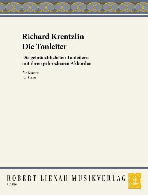 Cover: 9790011231203 | Die Tonleiter. Klavier | Richard Krentzlin | Broschüre | 20 S. | 2011