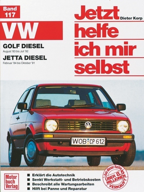 Cover: 9783613011205 | VW Golf Diesel II (83-92)/Jetta Diesel (84-91) | Buch | 270 S. | 1986