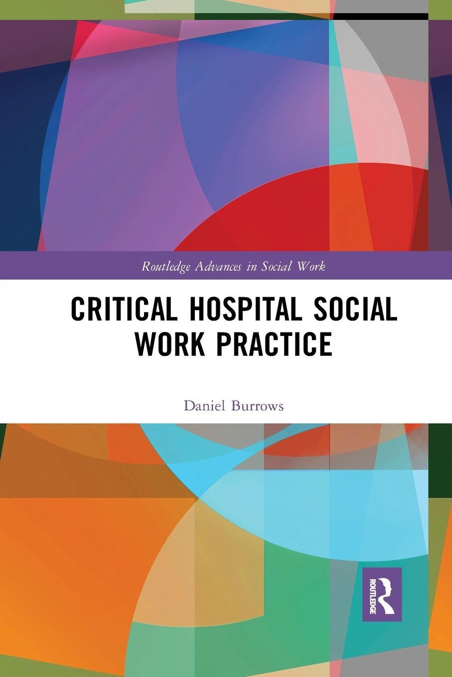 Cover: 9781032336374 | Critical Hospital Social Work Practice | Daniel Burrows | Taschenbuch