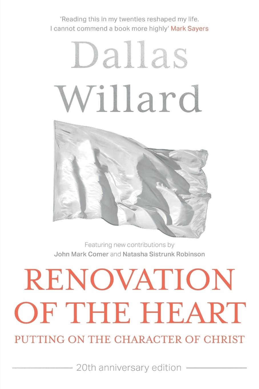 Cover: 9780281086313 | Renovation of the Heart (20th Anniversary Edition) | Dallas Willard