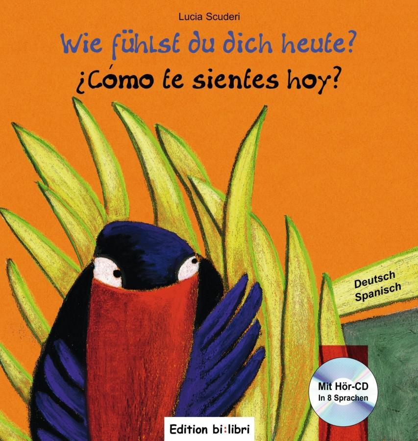 Cover: 9783190595952 | Wie fühlst du dich heute? Kinderbuch Deutsch-Spanisch | Lucia Scuderi