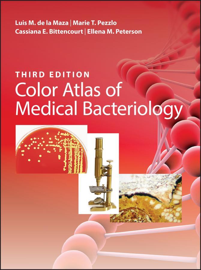 Cover: 9781683670353 | Color Atlas of Medical Bacteriology | Luis M de la Maza (u. a.) | Buch