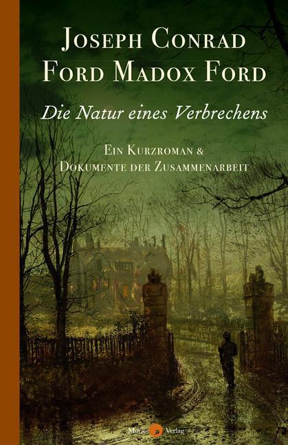 Cover: 9783949749100 | Die Natur eines Verbrechens | Joseph Conrad (u. a.) | Buch | 172 S.