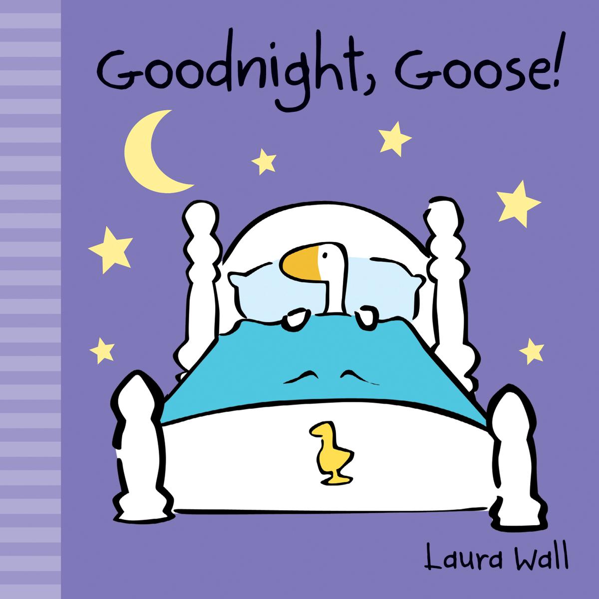 Cover: 9781782700753 | Goodnight, Goose | Laura Wall | Buch | Englisch | 2014