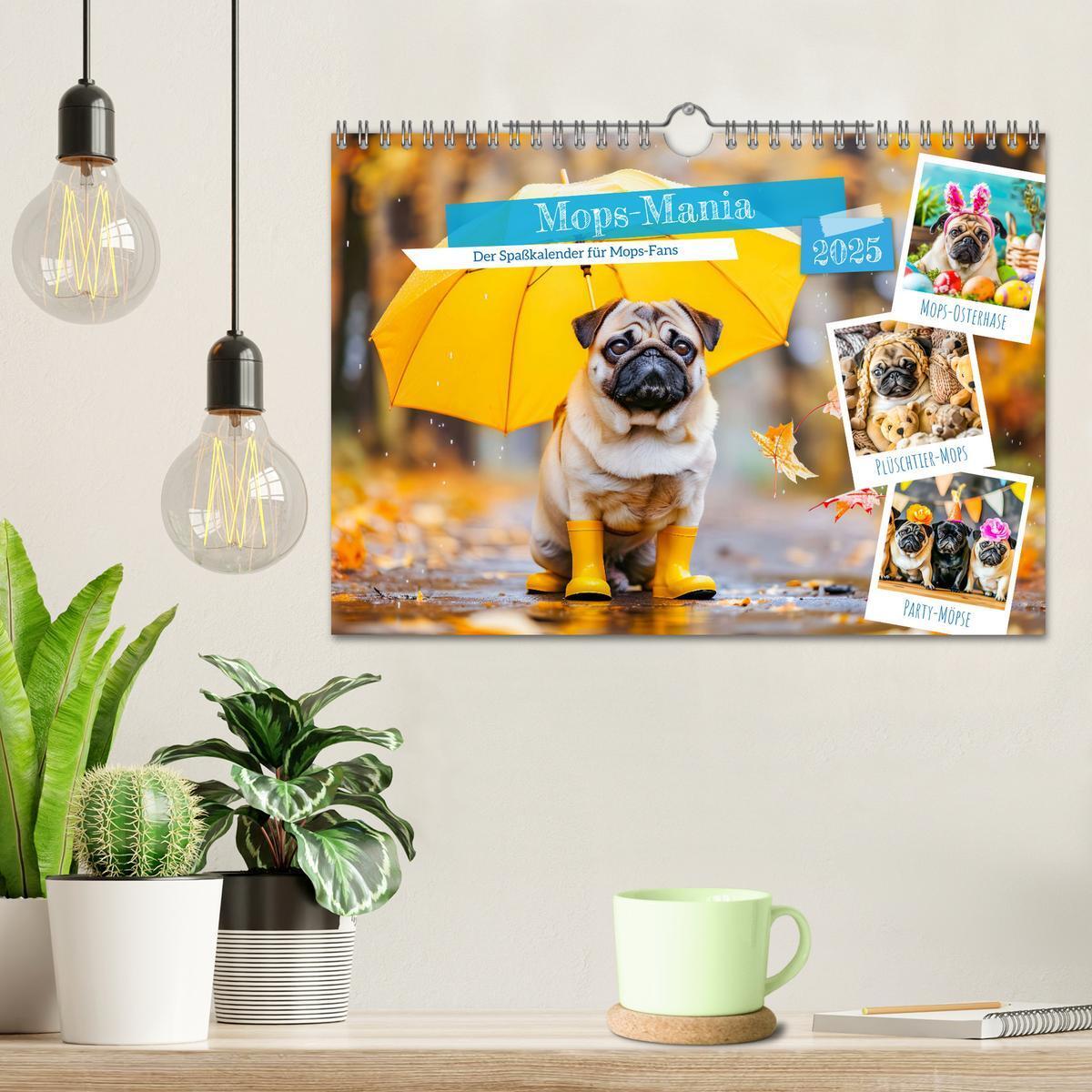 Bild: 9783457171363 | Mops-Mania - Der Spaßkalender für Mops-Fans (Wandkalender 2025 DIN...