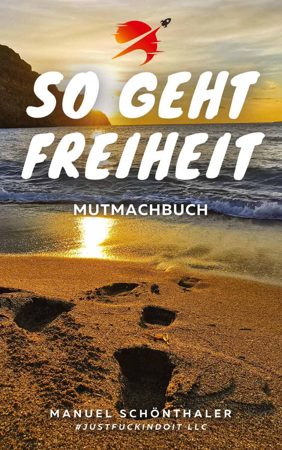 Cover: 9783347731110 | "So geht Freiheit" - Wie aus Angst und Verzweiflung die Chance...