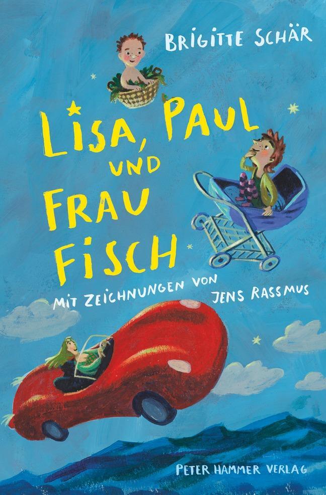 Cover: 9783779505419 | Lisa, Paul und Frau Fisch | Brigitte Schär | Buch | 80 S. | Deutsch