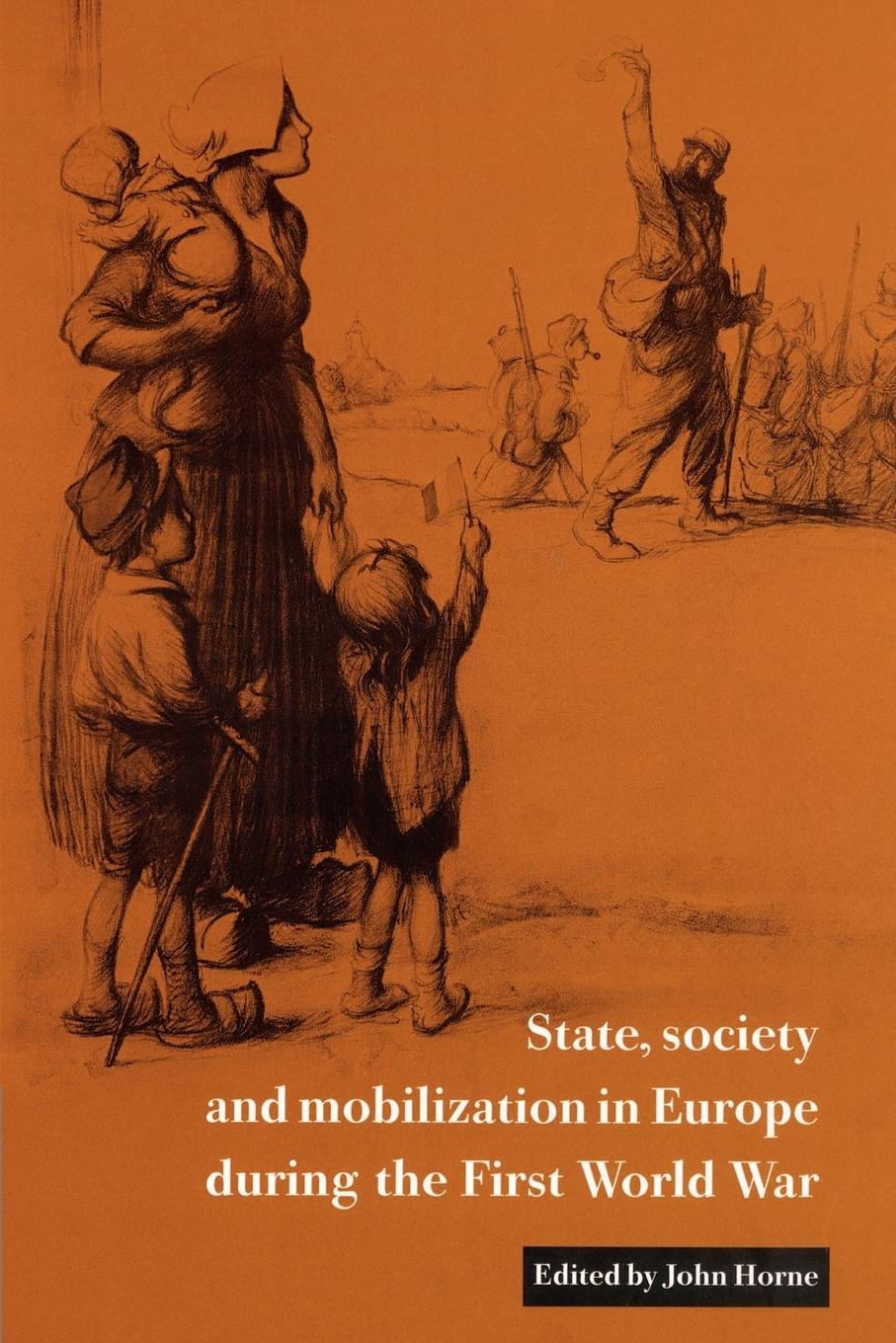 Cover: 9780521522663 | State, Society and Mobilization in Europe During the First World War