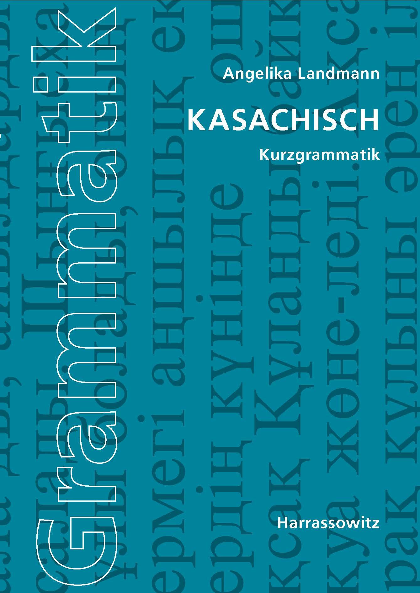 Cover: 9783447067836 | Kasachisch. Kurzgrammatik | Angelika Landmann | Taschenbuch | VIII