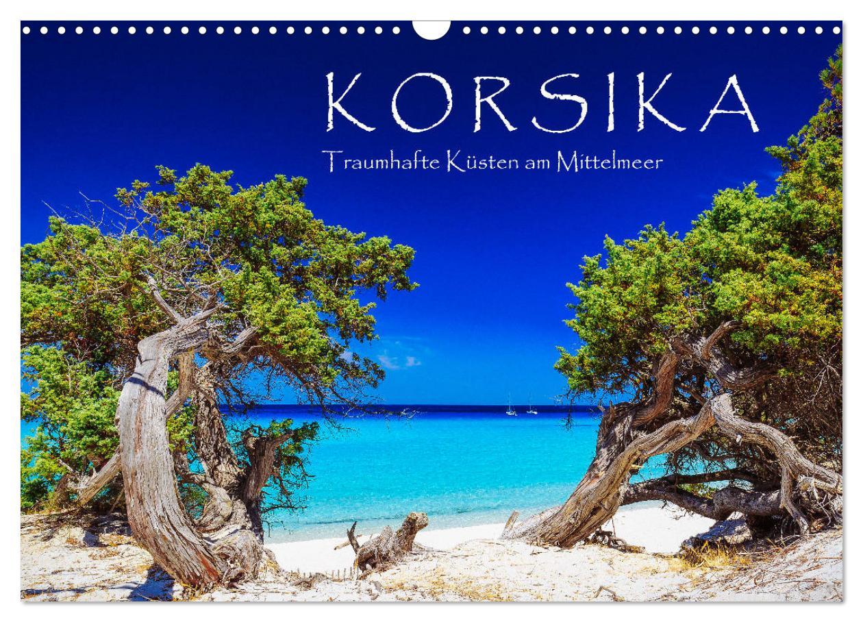 Cover: 9783435352500 | Korsika - Traumhafte Küsten am Mittelmeer (Wandkalender 2025 DIN A3...