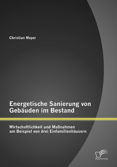 Cover: 9783958505391 | Energetische Sanierung von Gebäuden im Bestand: Wirtschaftlichkeit...