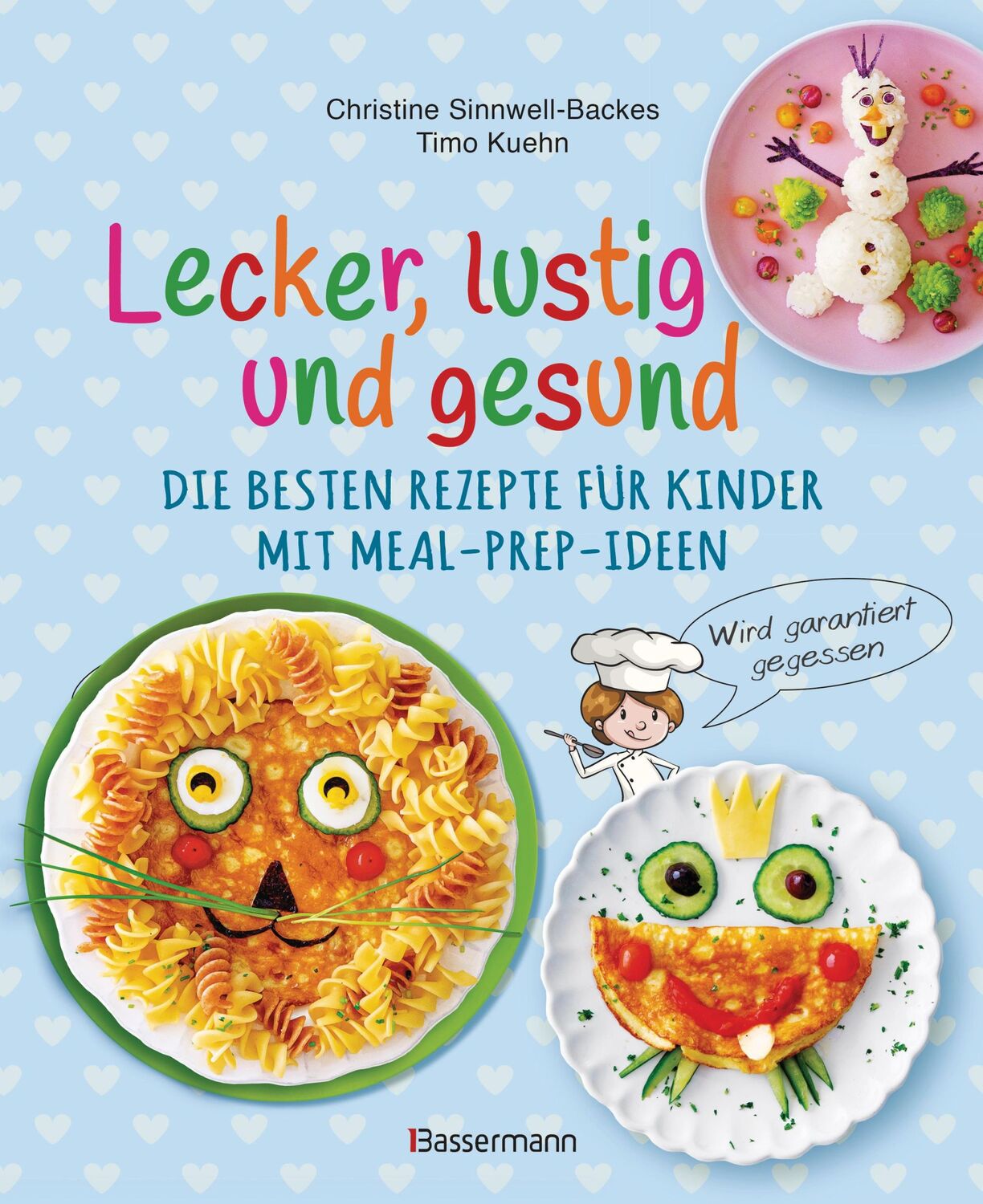 Cover: 9783809447368 | Lecker, lustig und gesund. Die besten Rezepte für Kinder mit...