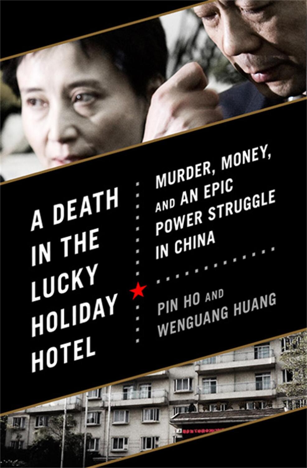 Cover: 9781610392730 | A Death in the Lucky Holiday Hotel | Pin Ho (u. a.) | Buch | Gebunden