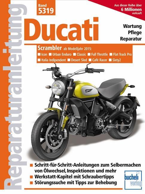 Cover: 9783716822258 | Ducati Scrambler | ab Modelljahr 2015 | Taschenbuch | 192 S. | Deutsch