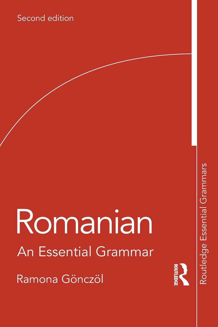 Cover: 9781138230569 | Romanian | An Essential Grammar | Ramona Gönczöl | Taschenbuch | 2020