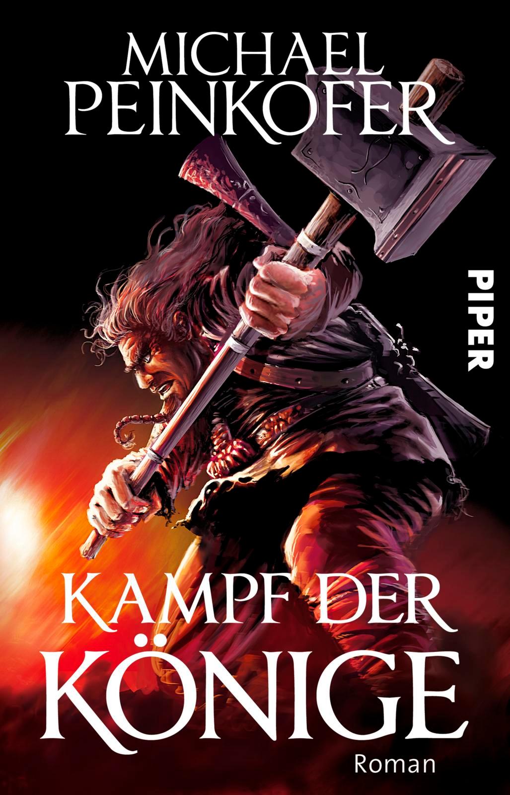 Cover: 9783492281393 | Kampf der Könige | Michael Peinkofer | Taschenbuch | Könige | 544 S.