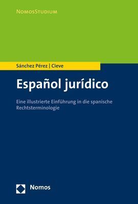 Cover: 9783848732838 | Español jurídico | Nereida Sánchez Pérez (u. a.) | Taschenbuch | Nomos