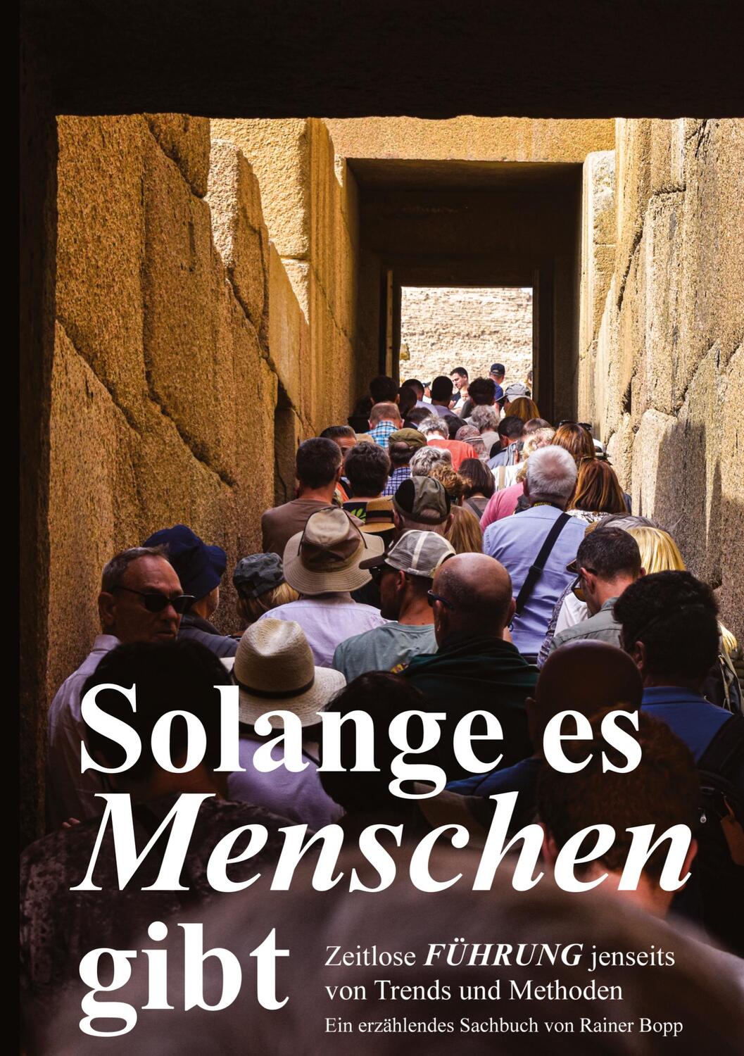 Cover: 9783347951808 | Solange es Menschen gibt. Ein spannender Roman, in dem grundlegende...