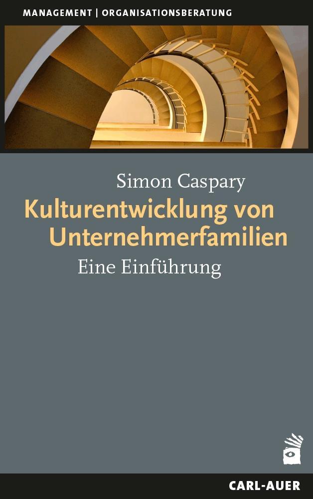 Cover: 9783849705466 | Kulturentwicklung von Unternehmerfamilien | Eine Einführung | Caspary