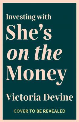 Cover: 9780143778769 | Investing with She's on the Money | Victoria Devine | Taschenbuch