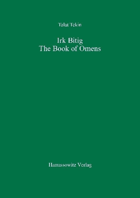 Cover: 9783447034265 | Irk Bitig | The Book of Omens | Talat Tekin | Taschenbuch | Englisch