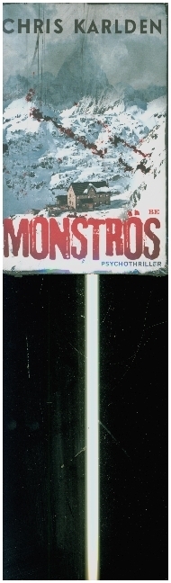 Cover: 9783963571992 | Monströs | Psychothriller | Chris Karlden | Taschenbuch | 380 S.