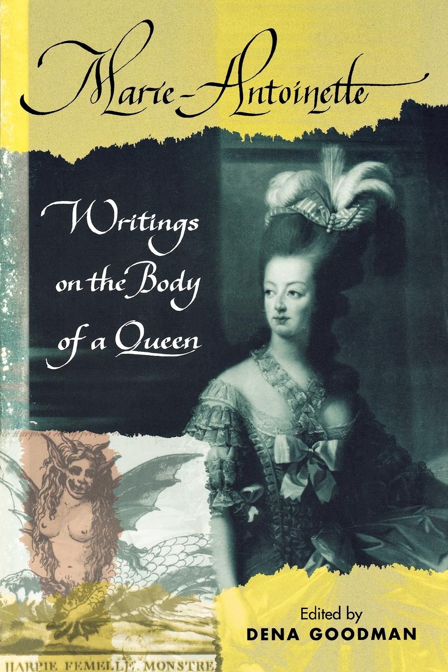 Cover: 9780415933957 | Marie Antoinette | Writings on the Body of a Queen | Thomas E. Kaiser