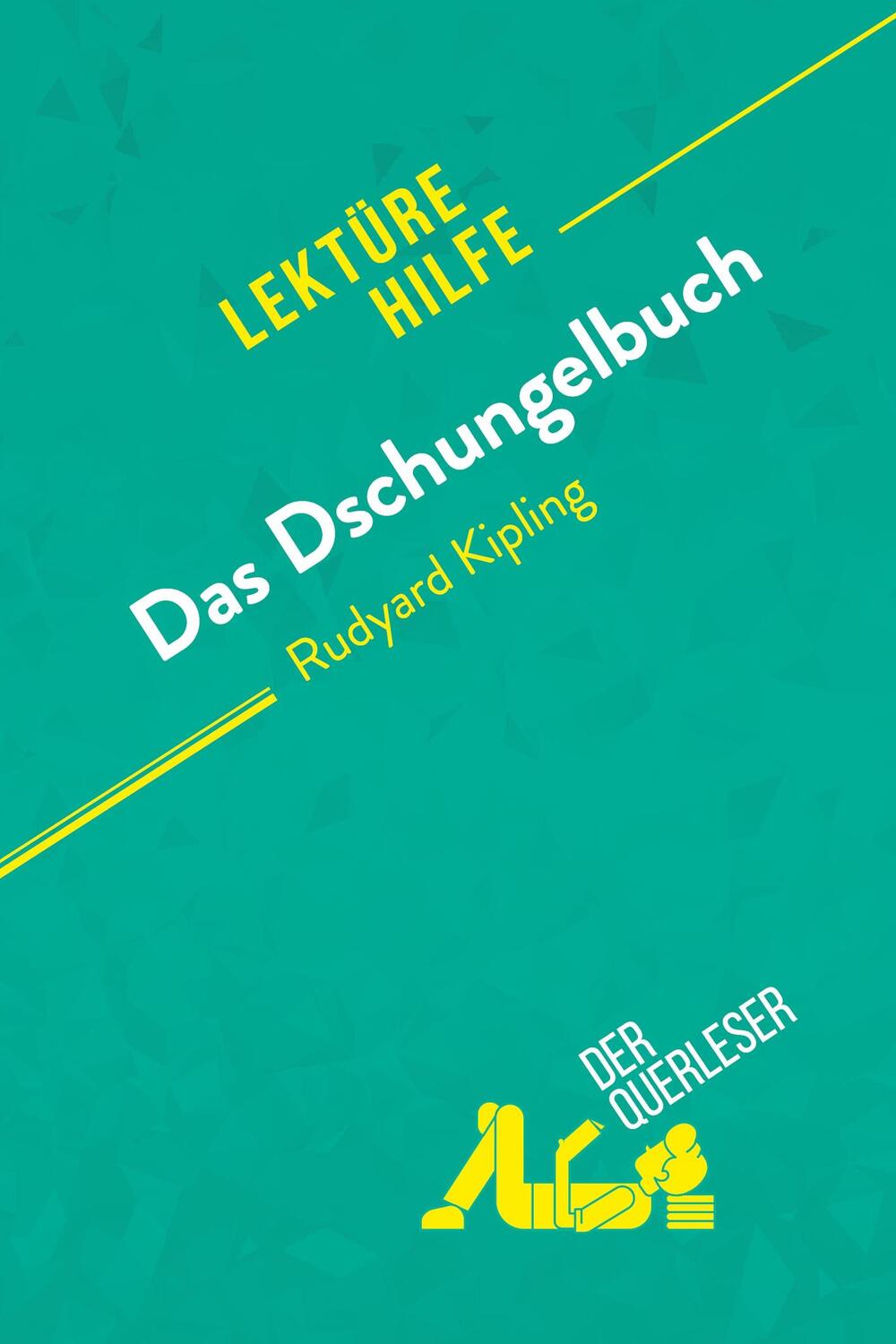 Cover: 9782808021159 | Das Dschungelbuch von Rudyard Kipling (Lektürehilfe) | Taylor (u. a.)