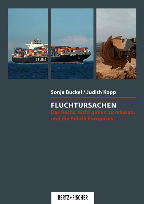 Cover: 9783865057716 | Fluchtursachen | Sonja Buckel (u. a.) | Taschenbuch | Politik aktuell