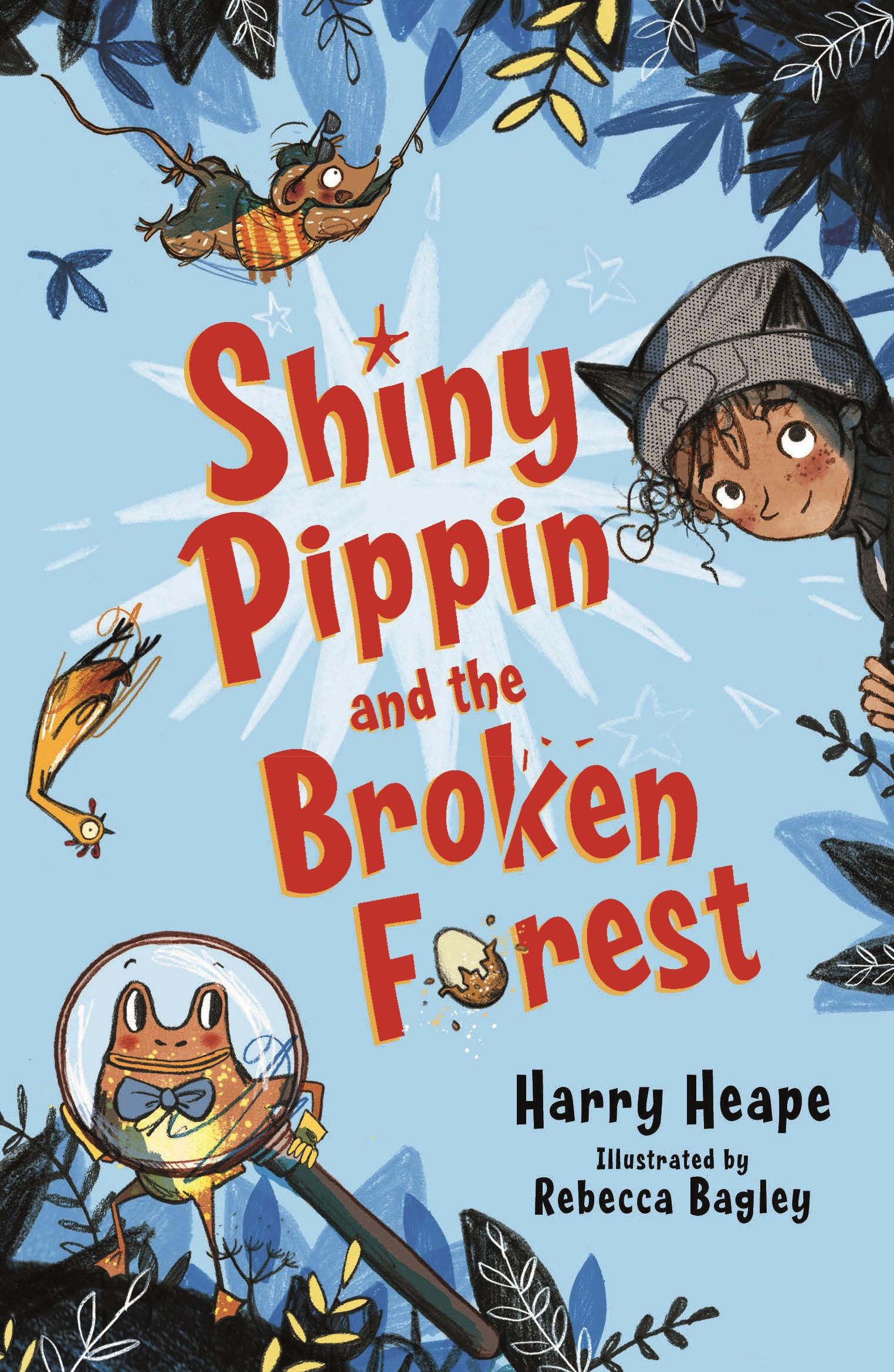 Cover: 9780571332151 | Heape, H: Shiny Pippin and the Broken Forest | Harry Heape | Buch