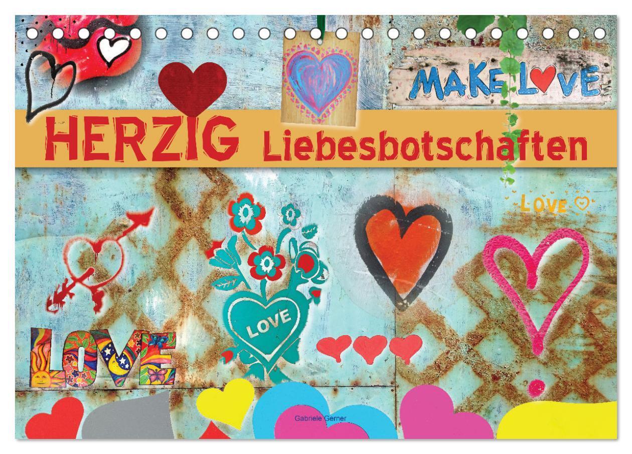 Cover: 9783457197059 | Herzig Liebesbotschaften (Tischkalender 2025 DIN A5 quer), CALVENDO...