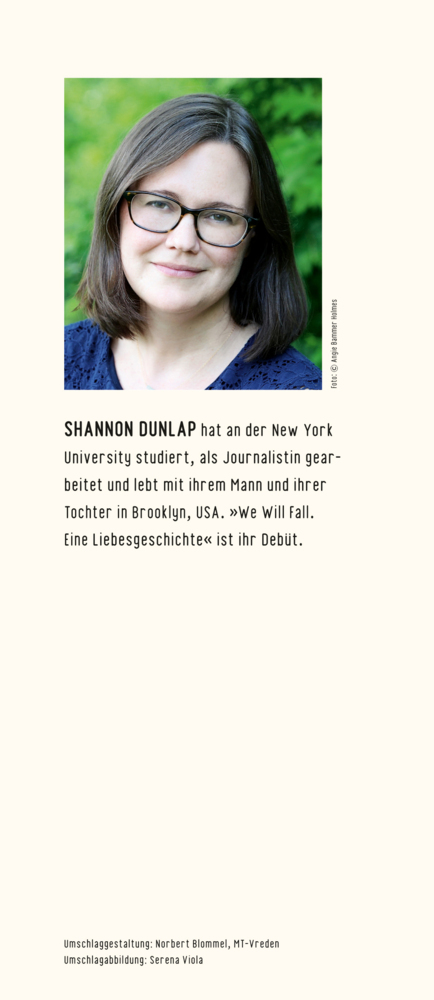 Bild: 9783737356015 | We Will Fall | Eine Liebesgeschichte | Shannon Dunlap | Buch | 368 S.