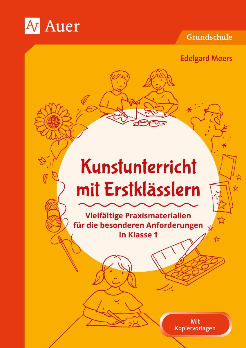 Cover: 9783403084730 | Kunstunterricht mit Erstklässlern | Edelgard Moers | Broschüre | 2021