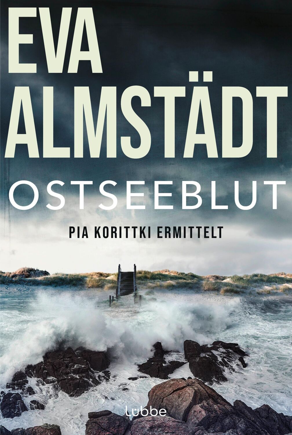 Cover: 9783404171750 | Ostseeblut | Pia Korittkis sechster Fall. Kriminalroman | Eva Almstädt