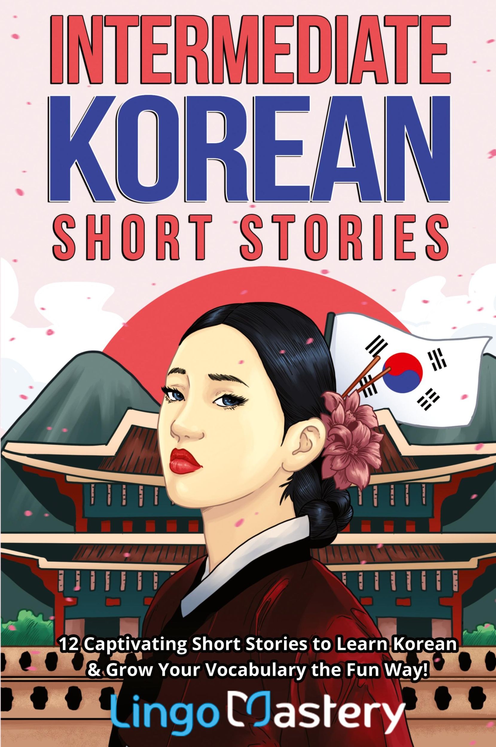 Cover: 9781951949426 | Intermediate Korean Short Stories | Lingo Mastery | Taschenbuch | 2021