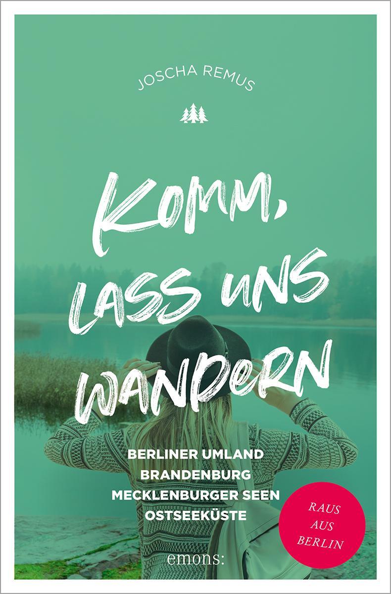 Cover: 9783740814366 | Komm, lass uns wandern | Joscha Remus | Taschenbuch | Klappenbroschur