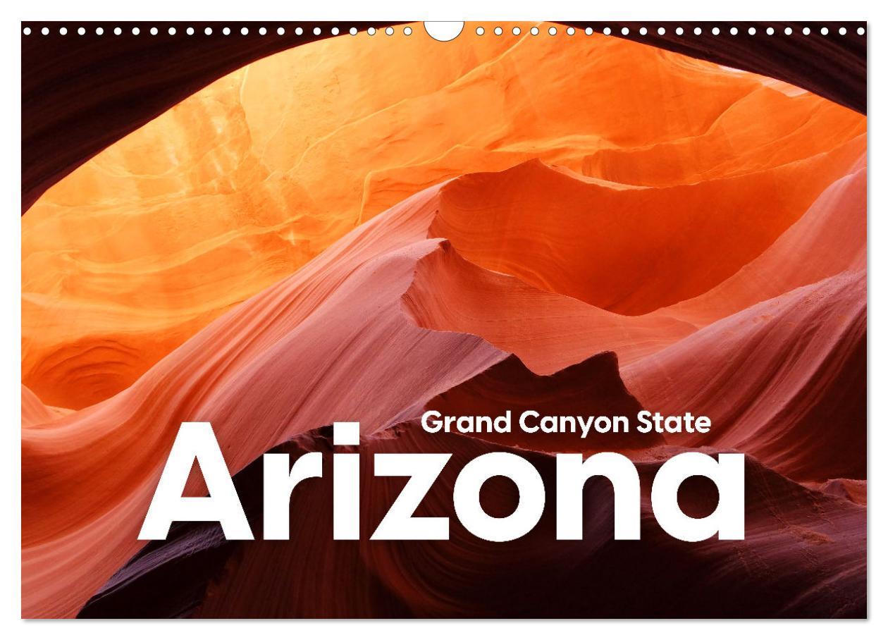 Cover: 9783435009282 | Arizona - Grand Canyon State (Wandkalender 2025 DIN A3 quer),...