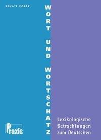 Cover: 9789608261174 | Wort und Wortschatz | Renate Portz | Taschenbuch | 174 S. | Deutsch