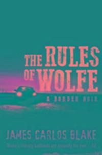 Cover: 9781843444084 | The Rules of Wolfe | James Blake | Taschenbuch | 258 S. | Englisch