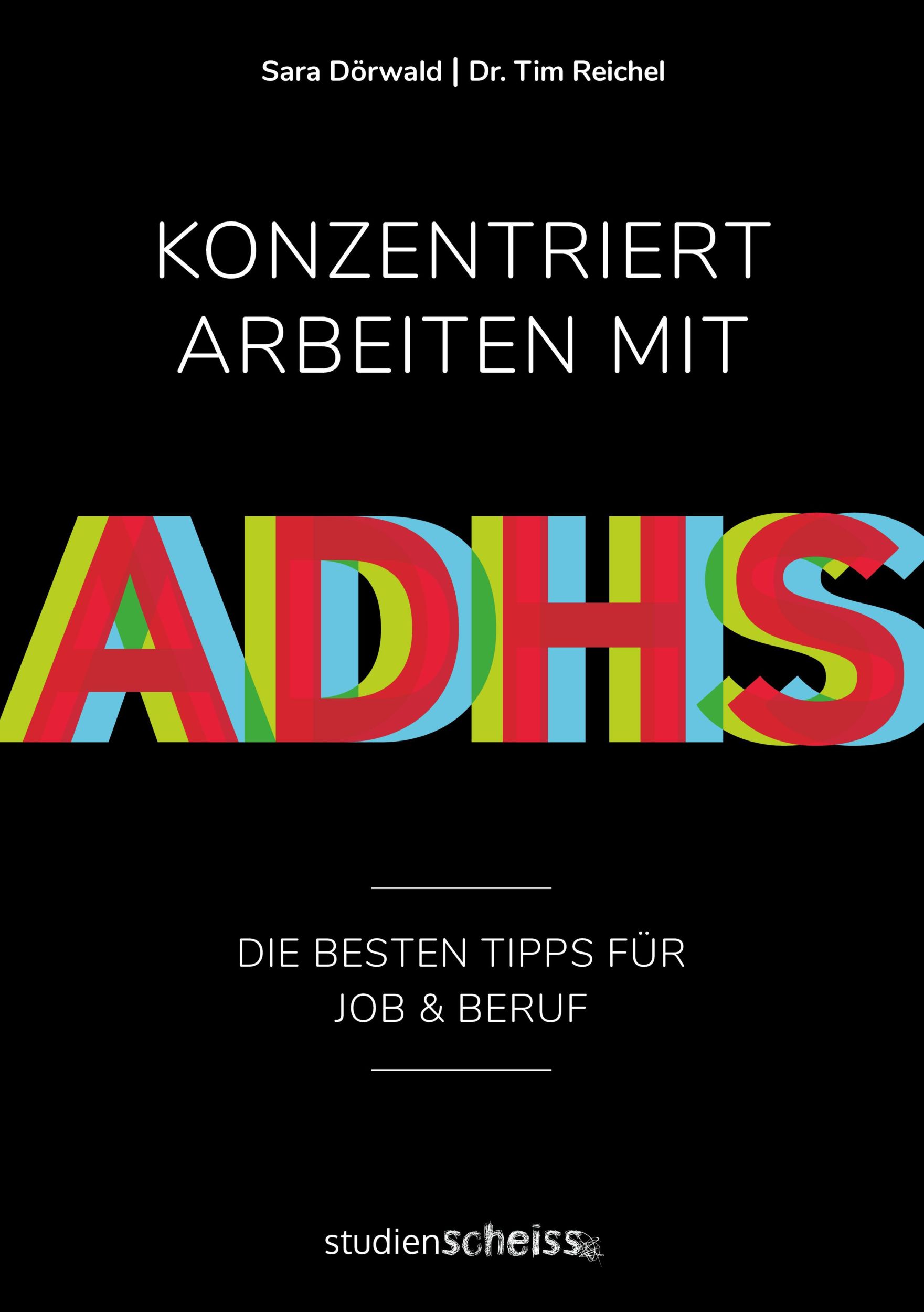 Cover: 9783985971985 | Konzentriert arbeiten mit ADHS | Sara Dörwald (u. a.) | Taschenbuch